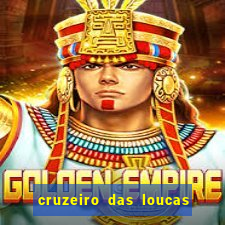 cruzeiro das loucas (2002) torrent